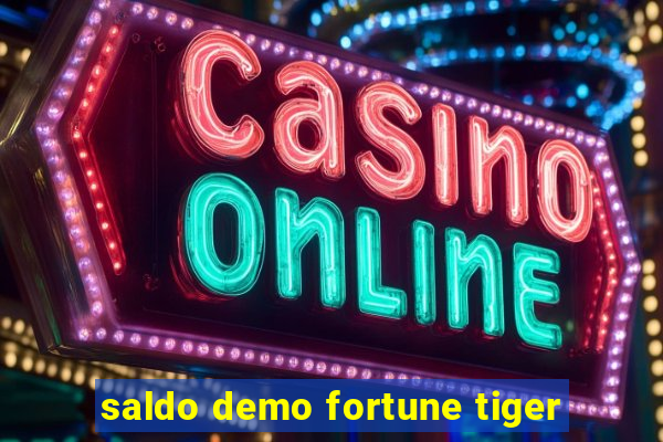 saldo demo fortune tiger